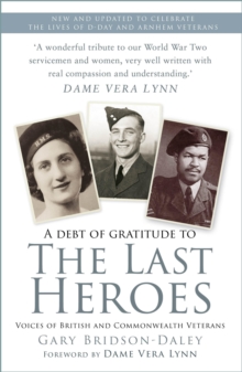 Image for The last heroes: voices of British and Commonwealth veterans