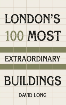 Image for London's 100 most extraordinary buildings