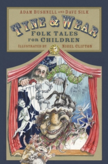 Image for Tyne & Wear folk tales for children