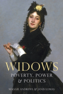 Image for Widows  : poverty, power & politics