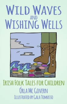 Wild Waves and Wishing Wells