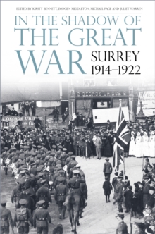 Image for In the shadow of the Great War  : Surrey, 1914-1922