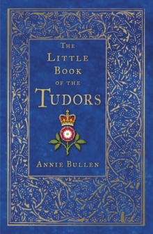 Image for The Little Book of the Tudors