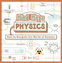 Image for Mind Maps: Physics : How to Navigate the World of Science