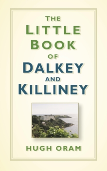 Image for The Little Book of Dalkey and Killiney