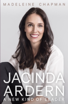 Image for Jacinda Ardern  : a new kind of leader