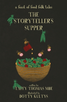 Image for The storyteller's supper  : a feast of food folk tales