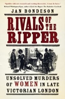 Rivals of the Ripper: Unsolved Murders of Women in Late Victorian London