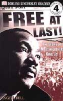 Image for Free at last!  : the story of Martin Luther King, Jnr.