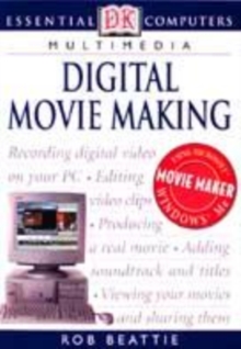 Image for Essential Computers:  Digital Movie Making