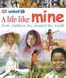 Image for A Life Like Mine (UNICEF)