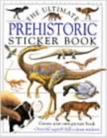 Image for The Ultimate Prehistoric Sticker Book