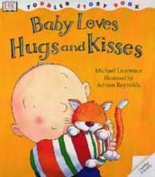 Image for DK Toddler Story Book:  Baby Loves Hugs and Kisses