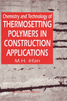 Image for Chemistry and Technology of Thermosetting Polymers in Construction Applications