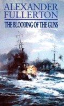 Image for The Blooding of the Guns
