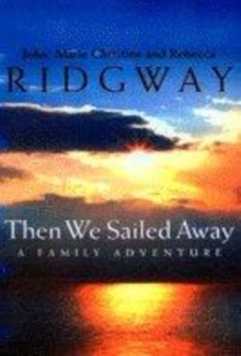Image for Then we sailed away