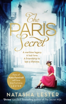 The Paris Secret: An epic and heartbreaking love story set during World War Two