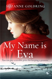 My Name is Eva: An absolutely gripping and emotional historical novel