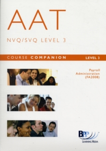 Image for AAT Payroll Administration - NVQ3 (FA 2008) : Course Companion