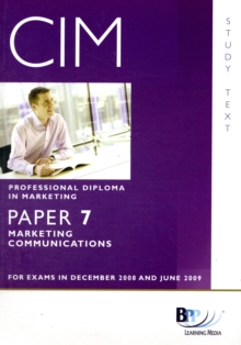 Image for CIM - 7 Marketing Communications : Study Text