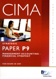 Image for CIMA - P9: Management Accounting: Financial Strategy : Kit
