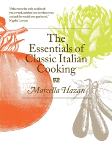 Image for The essentials of classic Italian cooking