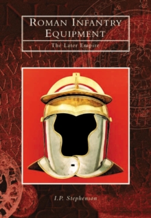 Roman Infantry Equipment