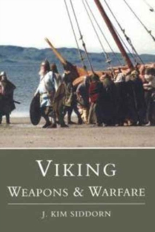 Viking Weapons and Warfare