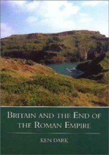 Image for Britain and the end of the Roman Empire