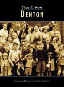 Image for Denton Then & Now