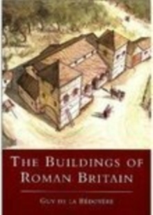 Image for The buildings of Roman Britain