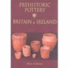 Image for Prehistoric pottery in Britain & Ireland