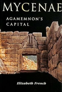 Image for Mycenae  : Agamemnon's capital