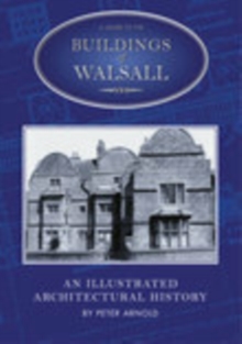 Image for A Guide to the Buildings of Walsall