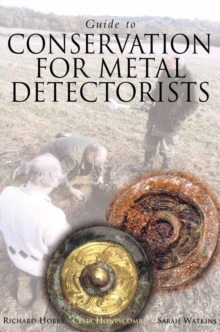 Image for Guide to Conservation for Metal Detectorists