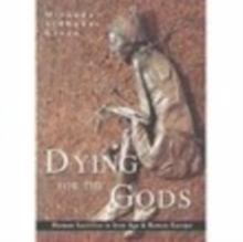 Image for Dying for the Gods