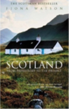 Image for Scotland  : from prehistory to the present