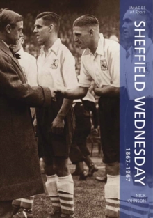 Image for Sheffield Wednesday 1867 - 1967
