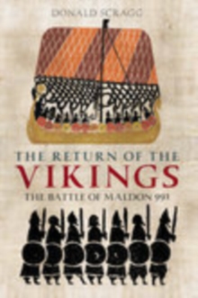 Image for The return of the Vikings  : the Battle of Maldon 991