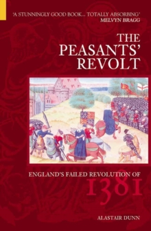 Image for The Peasants' Revolt  : England's failed revolution of 1381