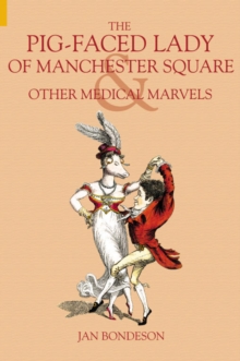 Pig-faced Lady of Manchester Square