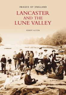 Image for Lancaster and the Lune Valley