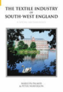 Image for Textile Industry of South-West England