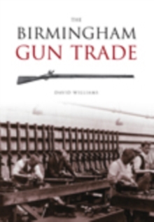 Image for The Birmingham gun trade
