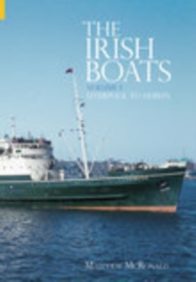 Image for The Irish Boats Volume 1 : Liverpool to Dublin