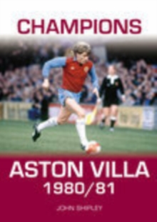 Champions: Aston Villa 1980/81