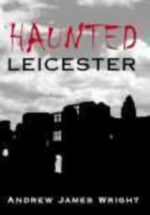 Image for Haunted Leicester