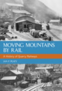 Moving Mountains By Rail