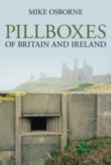 Image for Pillboxes of Britain and Ireland