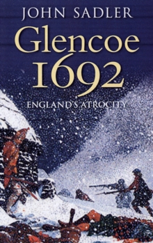 Image for Glencoe 1692  : England's atrocity
